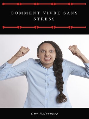 cover image of Comment vivre sans stress